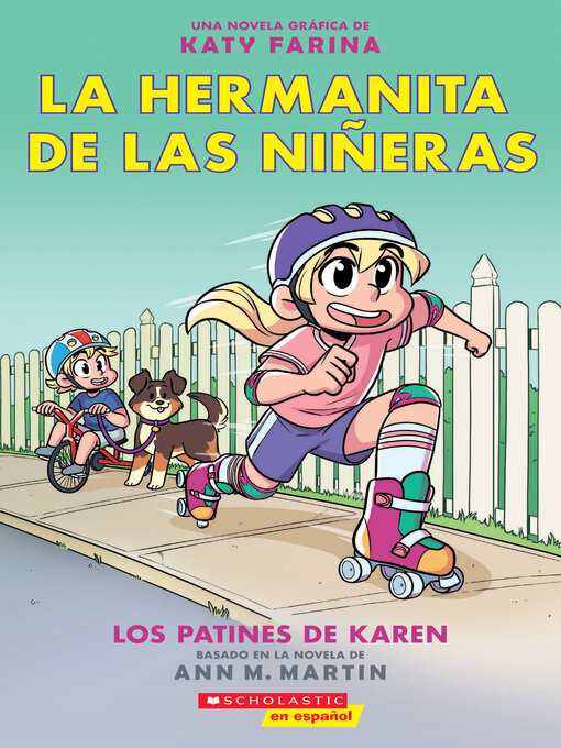 Title details for Los patines de Karen by Ann M. Martin - Available